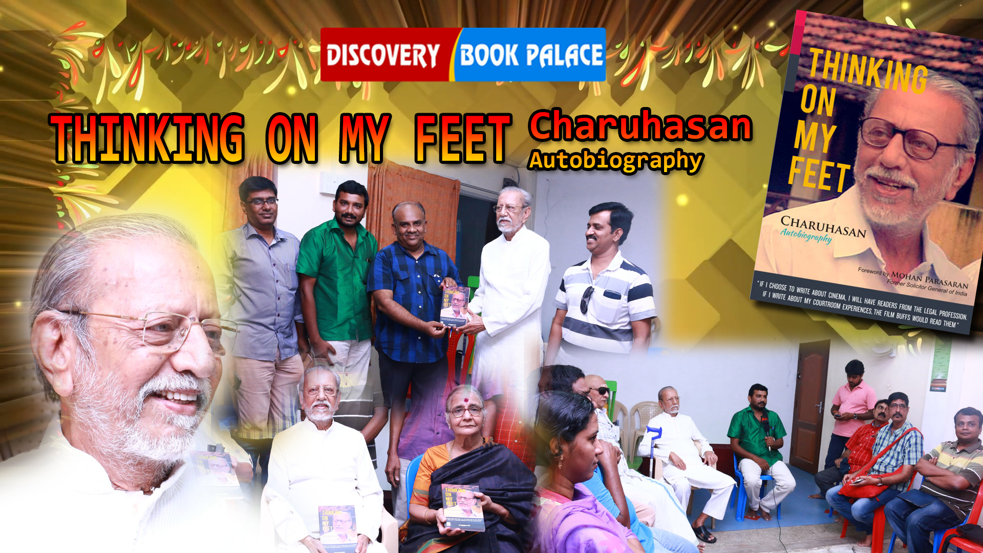 Actor Charuhasan’s ‘THINKING ON MY FEET’ Book Introduction to FB Friends