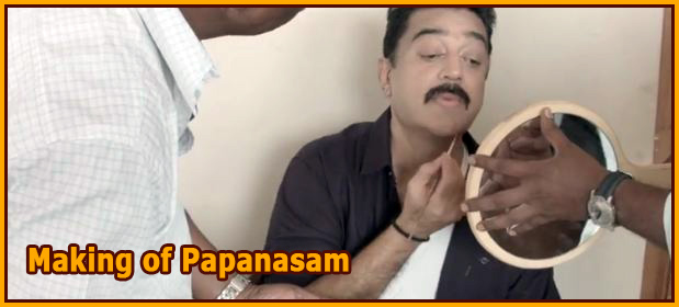 Making of Papanasam | Kamal Haasan | Gautami |