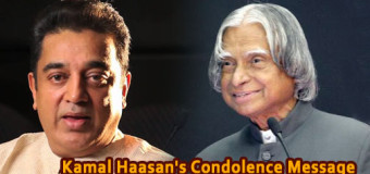 Kamal Haasan’s Condolence Message – Honorable APJ Abdul Kalam Demise